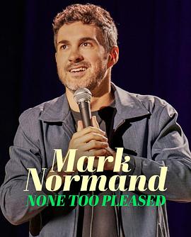 马克·诺曼德：不是很满意